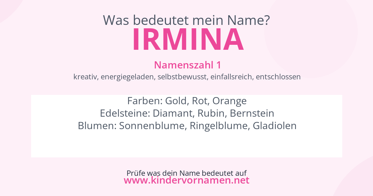 Was bedeutet der Name Irmina?