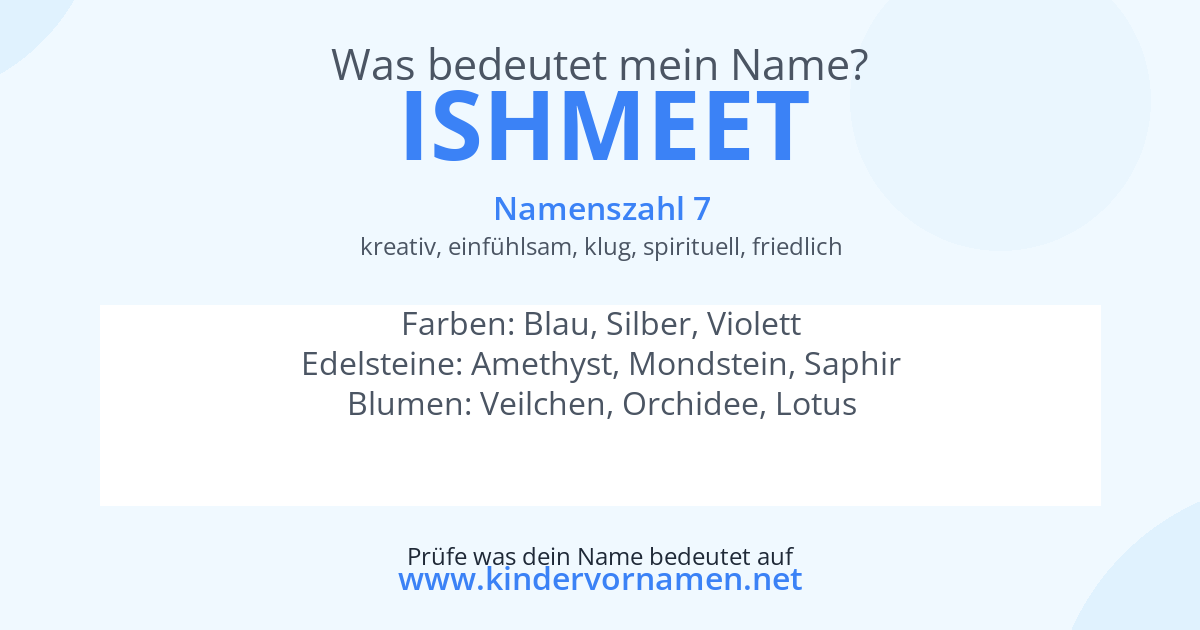 Was bedeutet der Name Ishmeet?