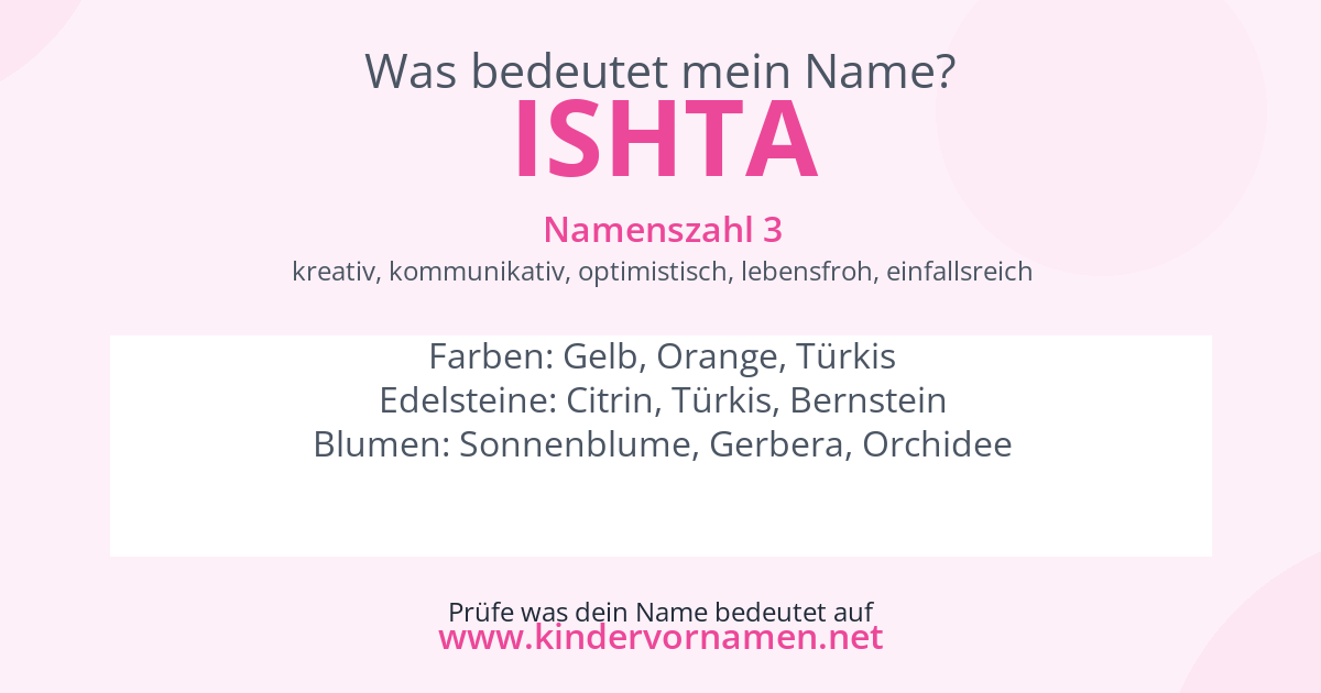 Was bedeutet der Name Ishta?