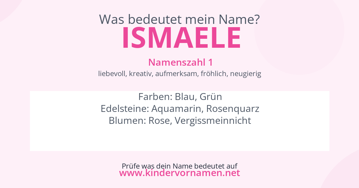 Was bedeutet der Name Ismaele?
