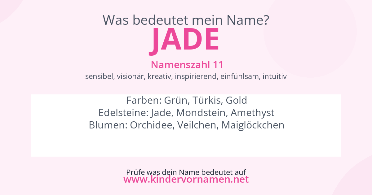 Was bedeutet der Name Jade?
