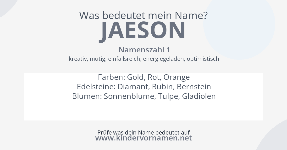 Was bedeutet der Name Jaeson?