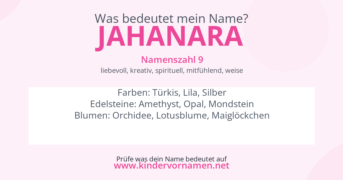 Was bedeutet der Name Jahanara?