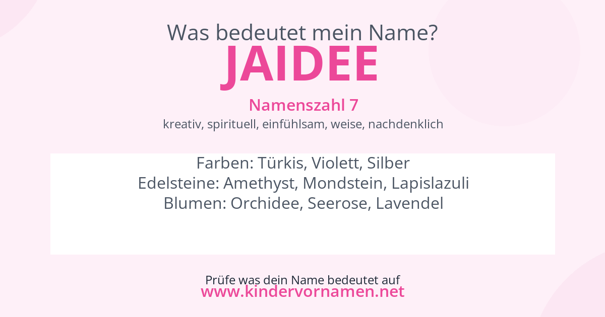 Was bedeutet der Name Jaidee?
