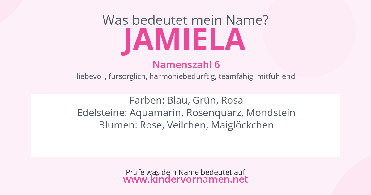 Was bedeutet der Name Jamiela?
