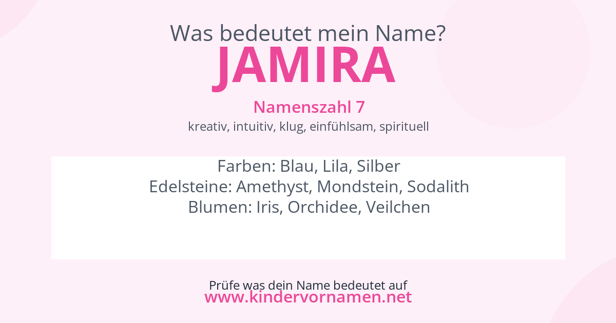 Was bedeutet der Name Jamira?