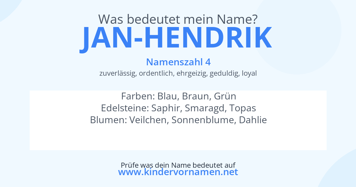 Was bedeutet der Name Jan-Hendrik?