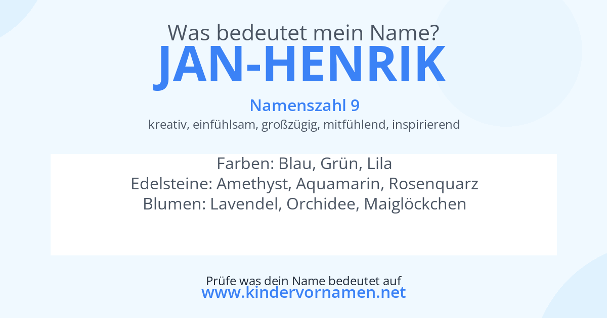 Was bedeutet der Name Jan-Henrik?