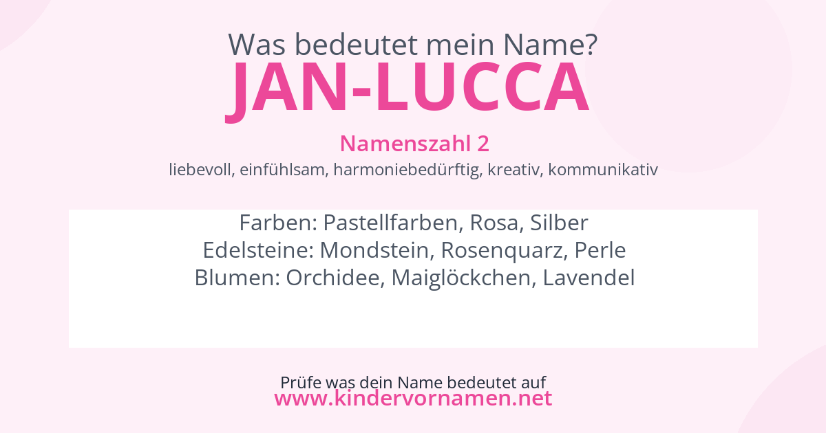 Was bedeutet der Name Jan-Lucca?
