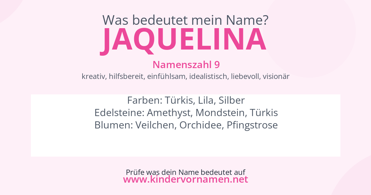 Was bedeutet der Name Jaquelina?