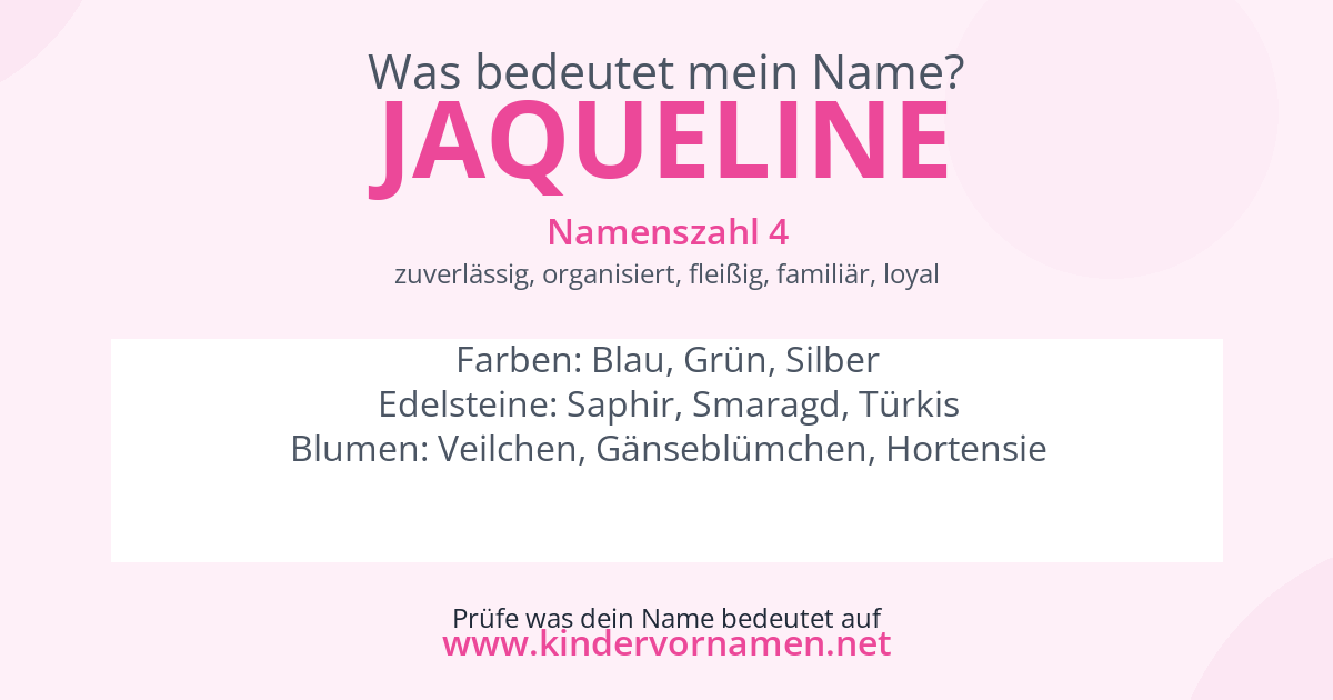 Was bedeutet der Name Jaqueline?