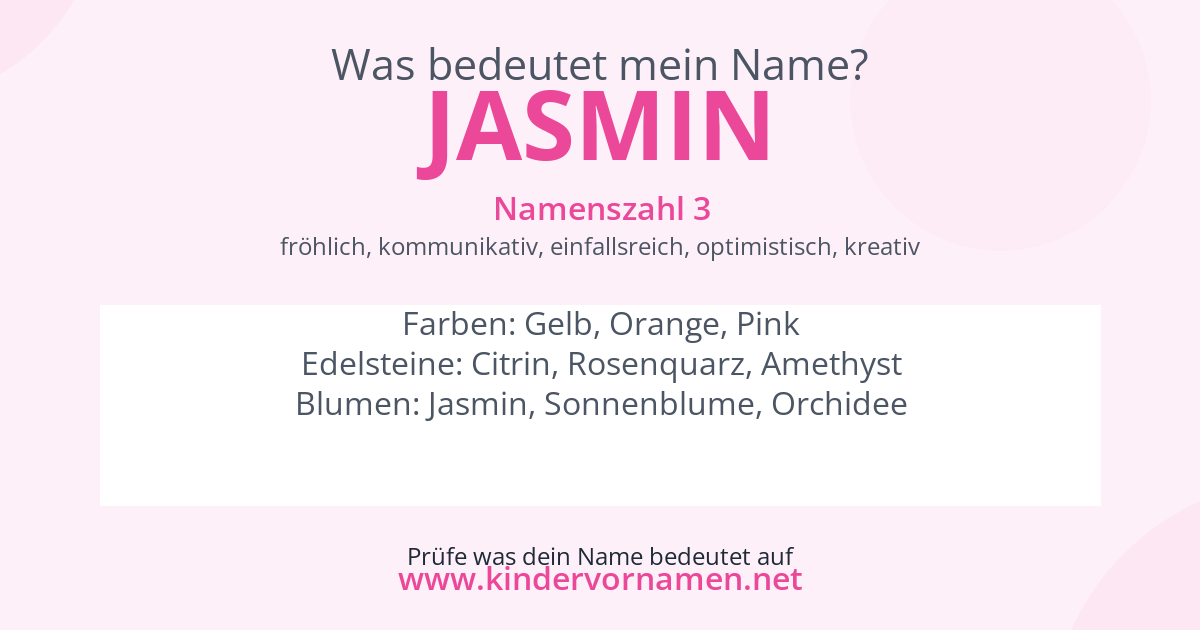 Was bedeutet der Name Jasmin?