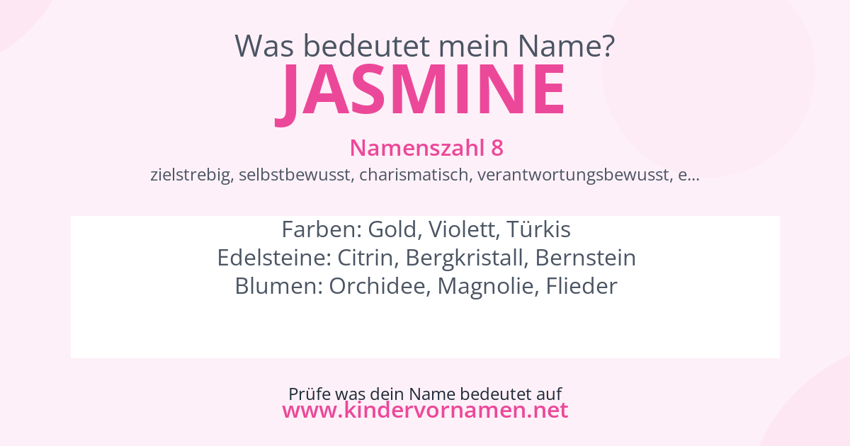 Was bedeutet der Name Jasmine?