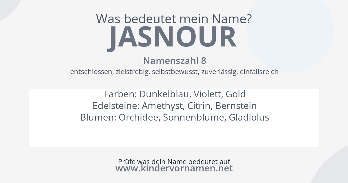 Was bedeutet der Name Jasnour?