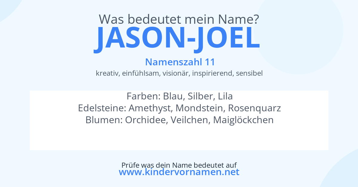 Was bedeutet der Name Jason-Joel?