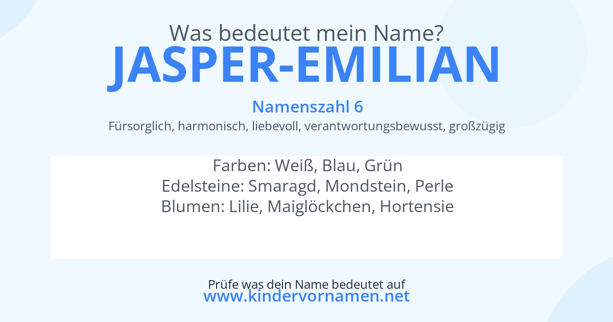 Was bedeutet der Name Jasper-Emilian?