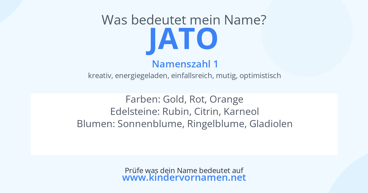 Was bedeutet der Name Jato?