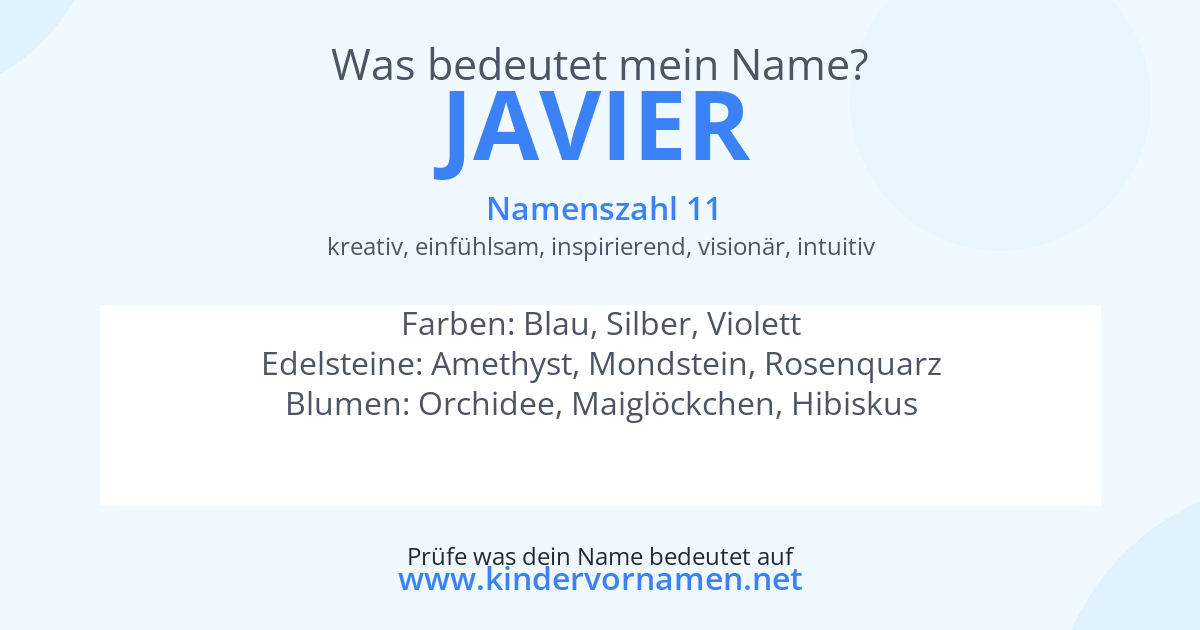 Was bedeutet der Name Javier?