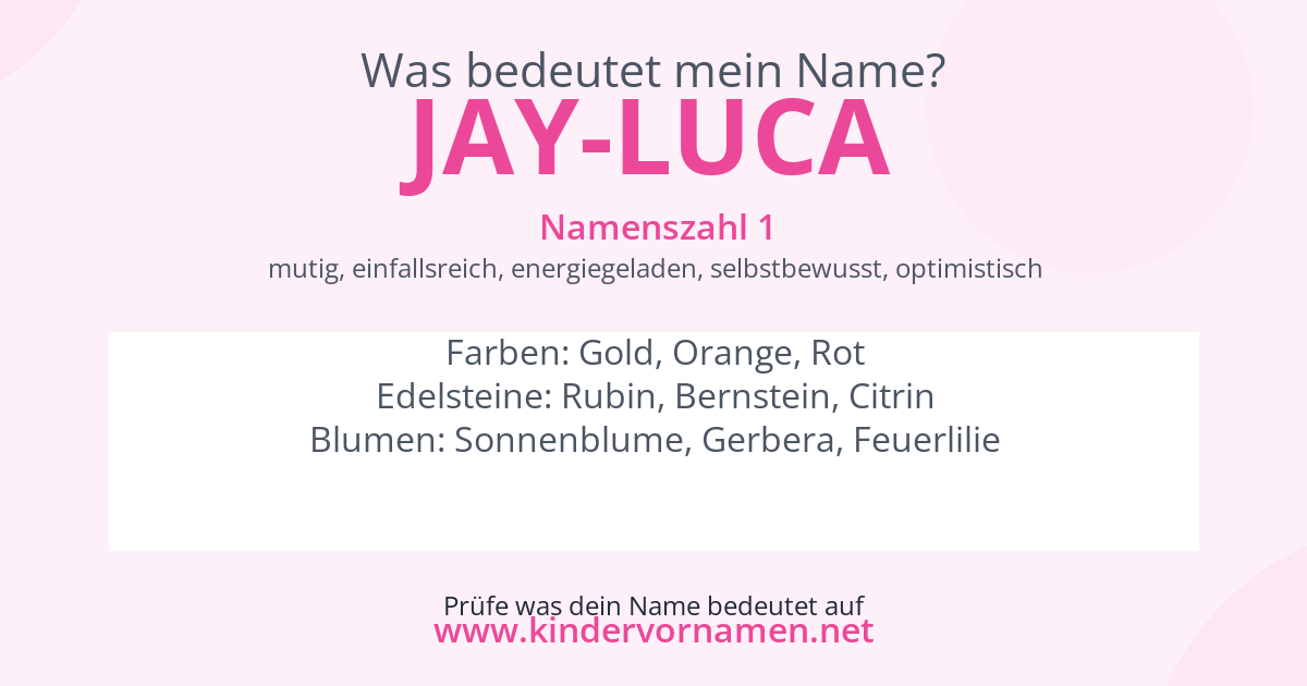 Was bedeutet der Name Jay-Luca?