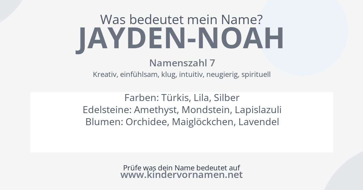 Was bedeutet der Name Jayden-Noah?