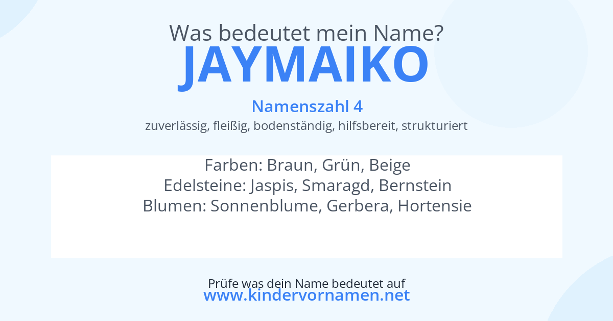 Was bedeutet der Name Jaymaiko?