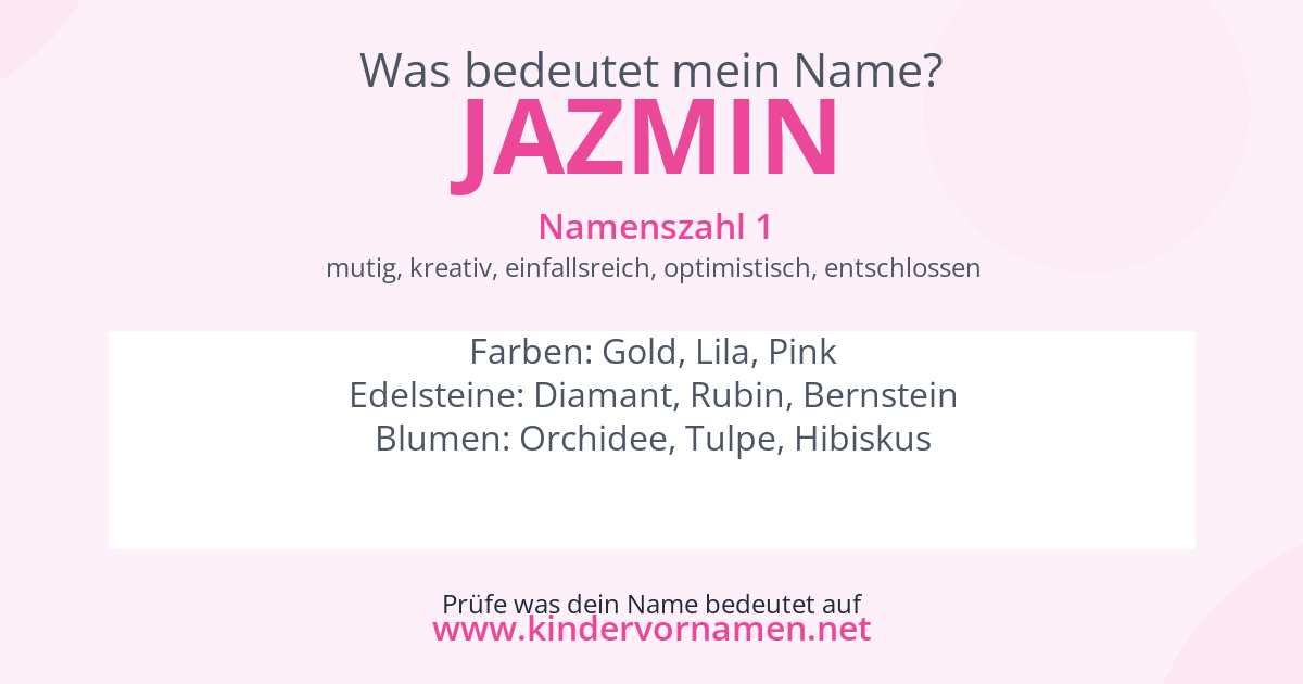 Was bedeutet der Name Jazmin?