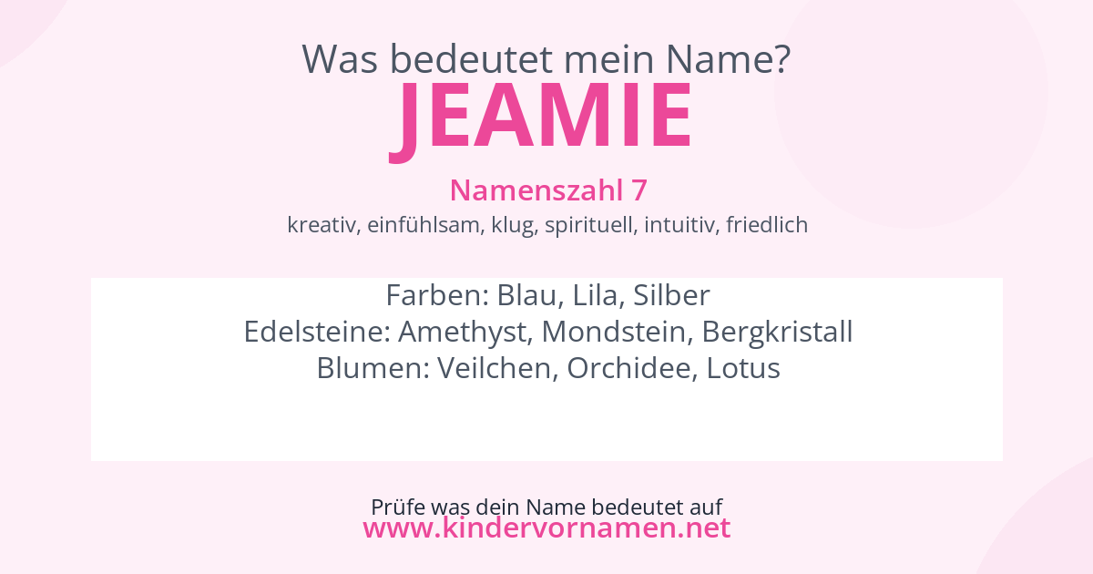 Was bedeutet der Name Jeamie?