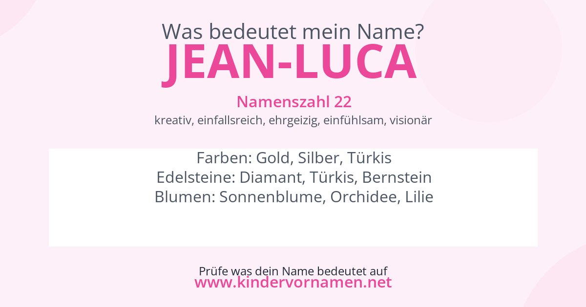 Was bedeutet der Name Jean-Luca?