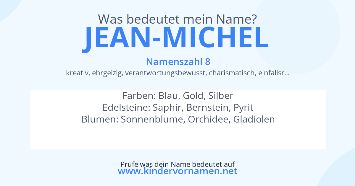 Was bedeutet der Name Jean-Michel?