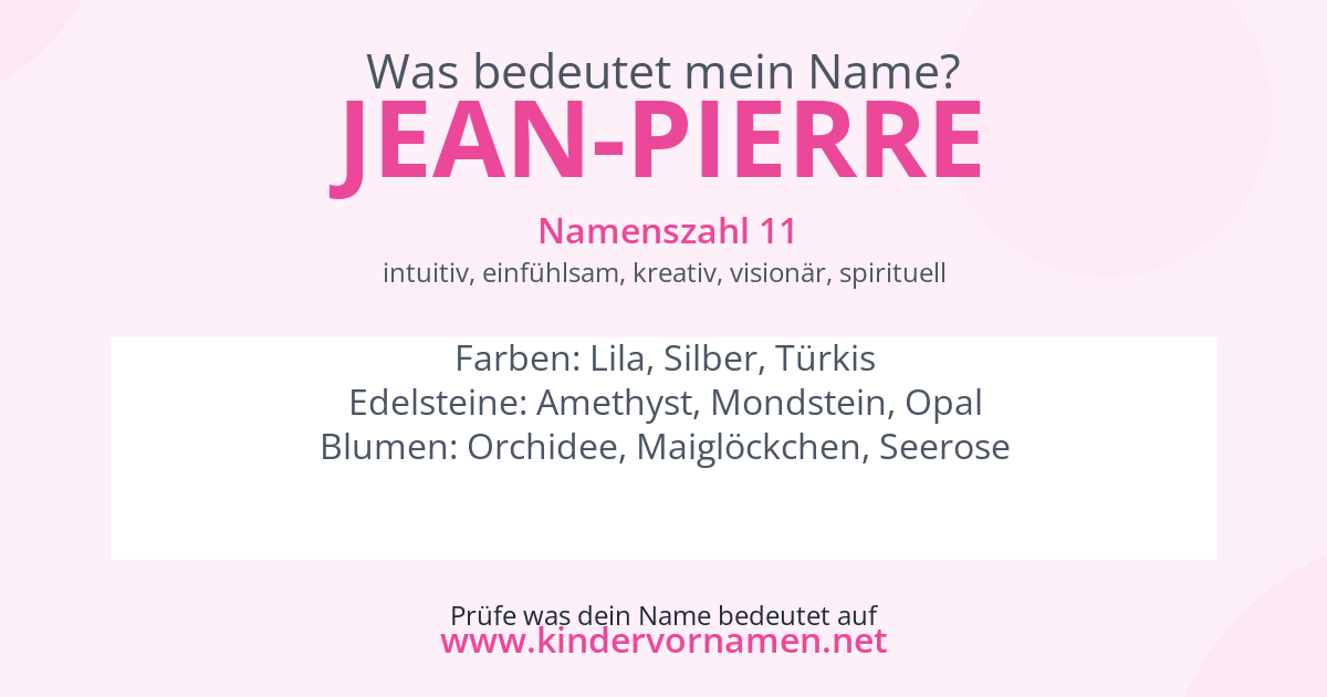 Was bedeutet der Name Jean-Pierre?