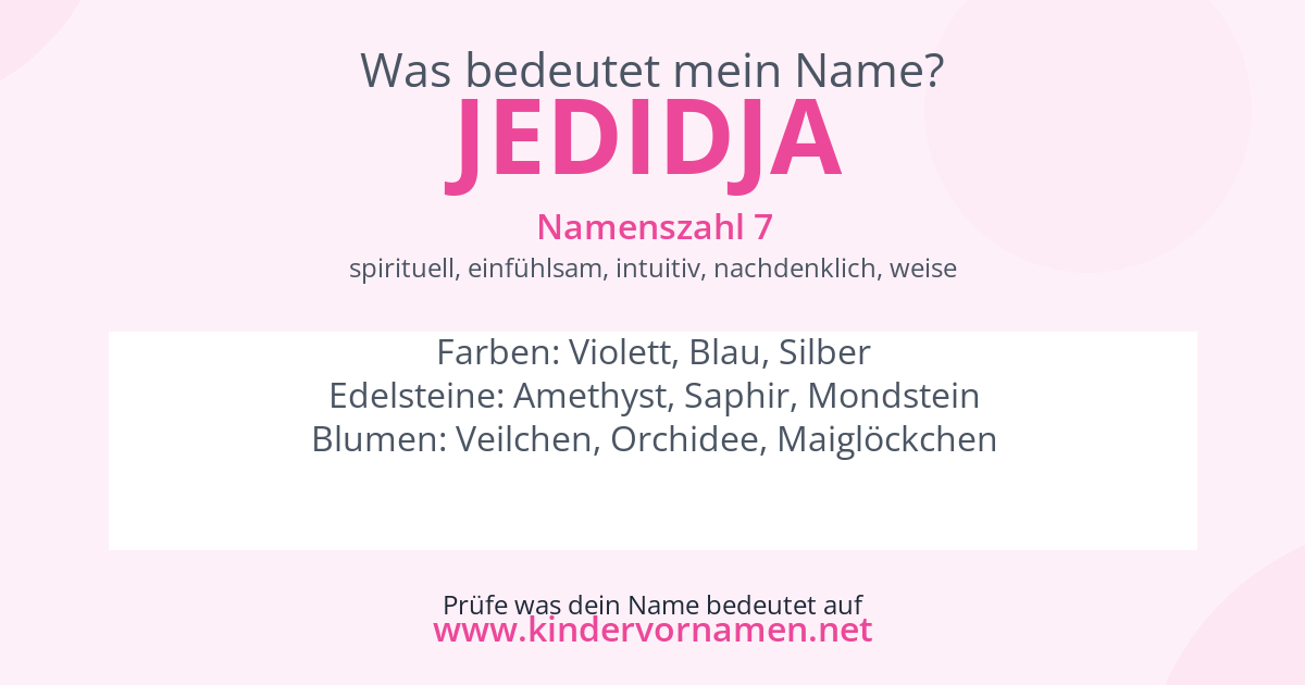 Was bedeutet der Name Jedidja?