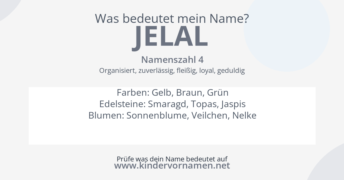 Was bedeutet der Name Jelal?