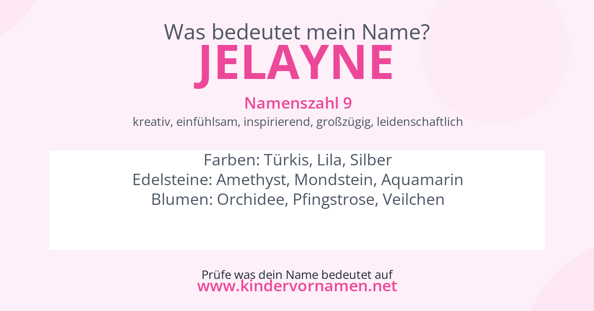 Was bedeutet der Name Jelayne?