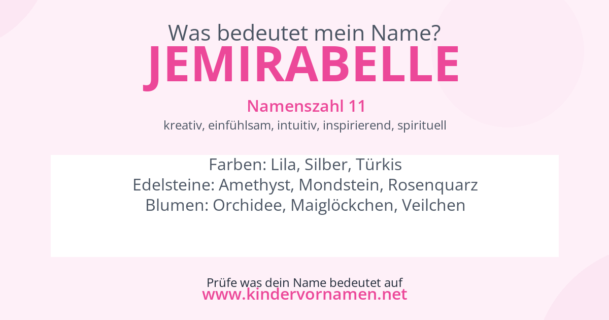 Was bedeutet der Name Jemirabelle?