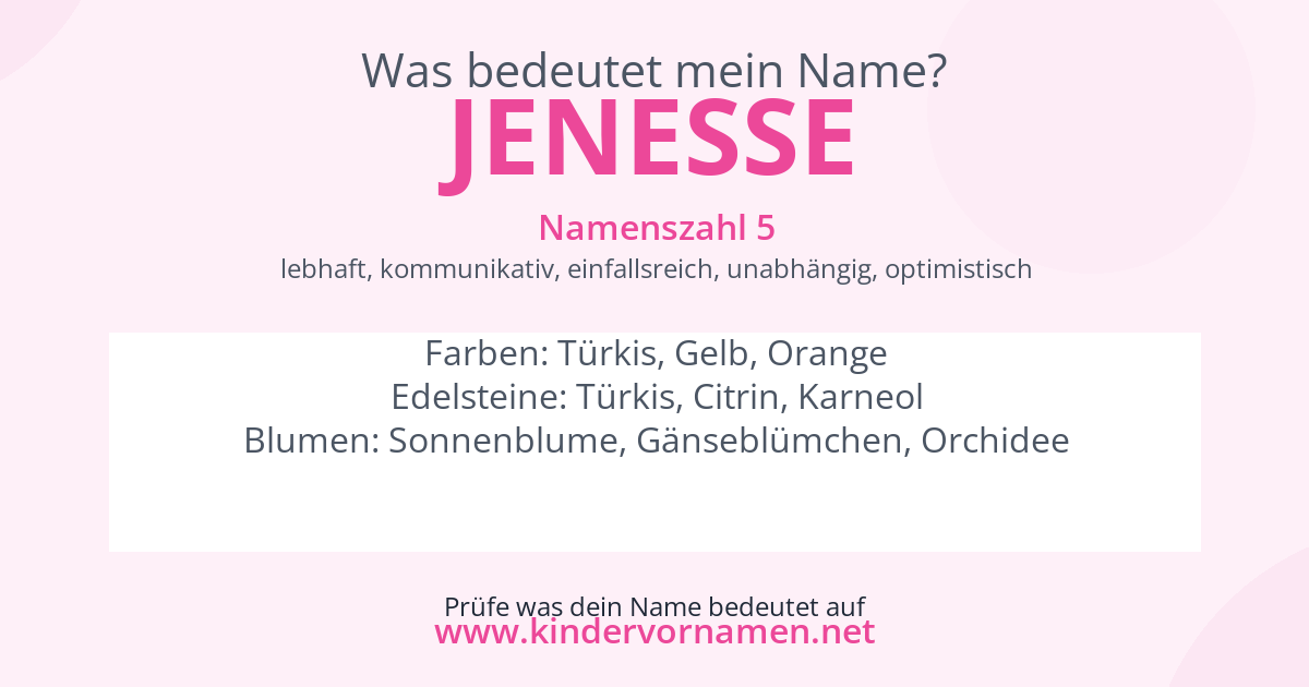 Was bedeutet der Name Jenesse?