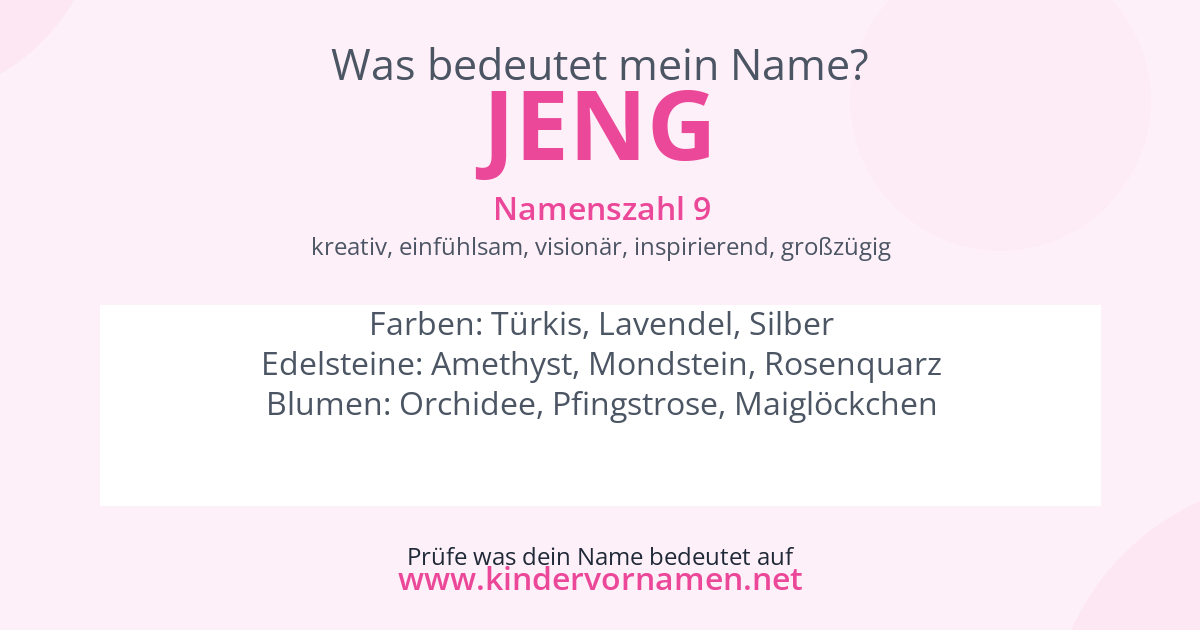 Was bedeutet der Name Jeng?