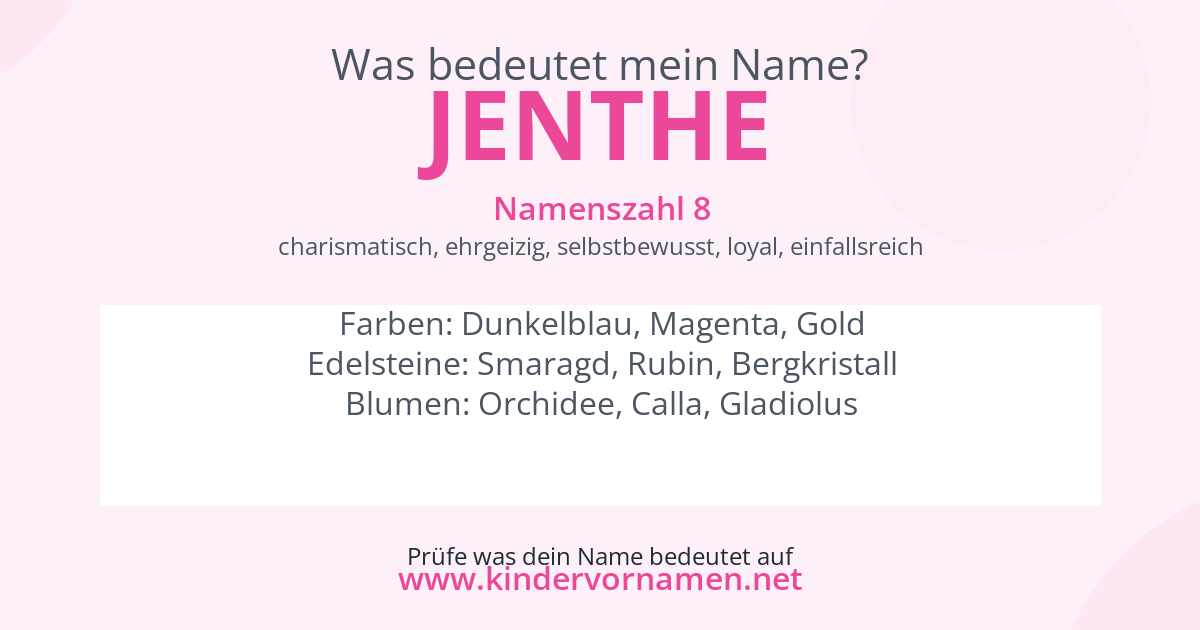 Was bedeutet der Name Jenthe?