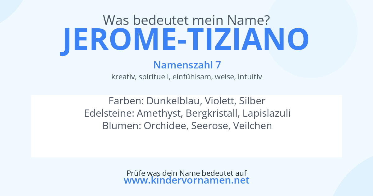 Was bedeutet der Name Jerome-Tiziano?