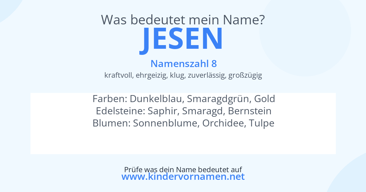 Was bedeutet der Name Jesen?