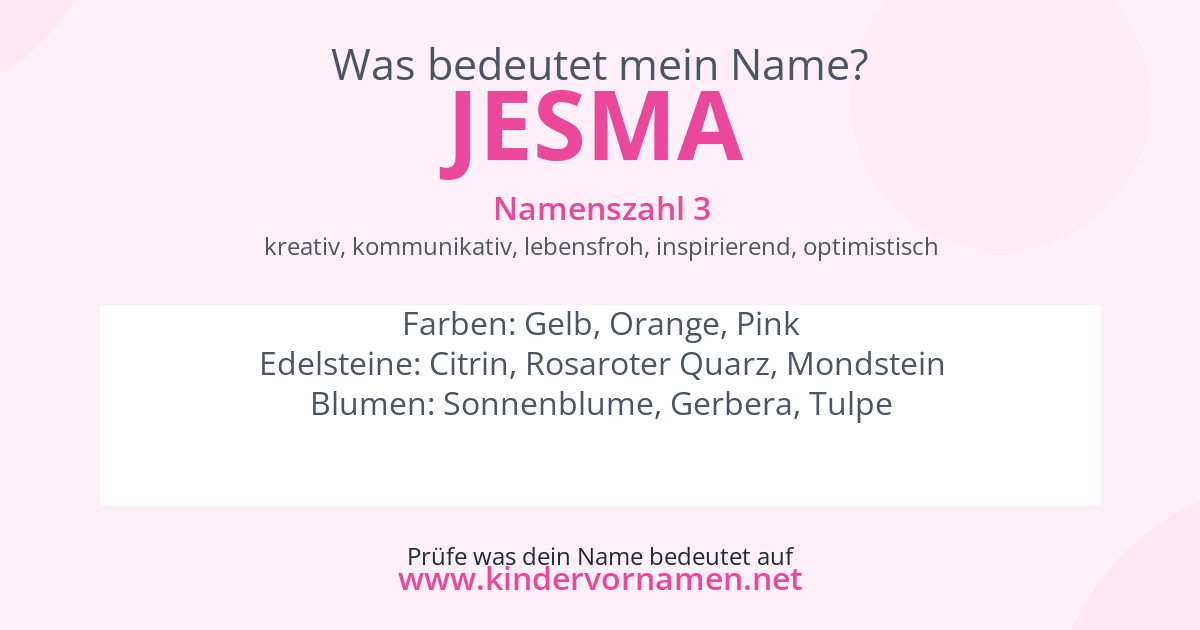 Was bedeutet der Name Jesma?