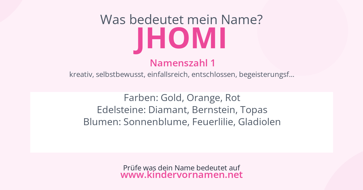 Was bedeutet der Name Jhomi?