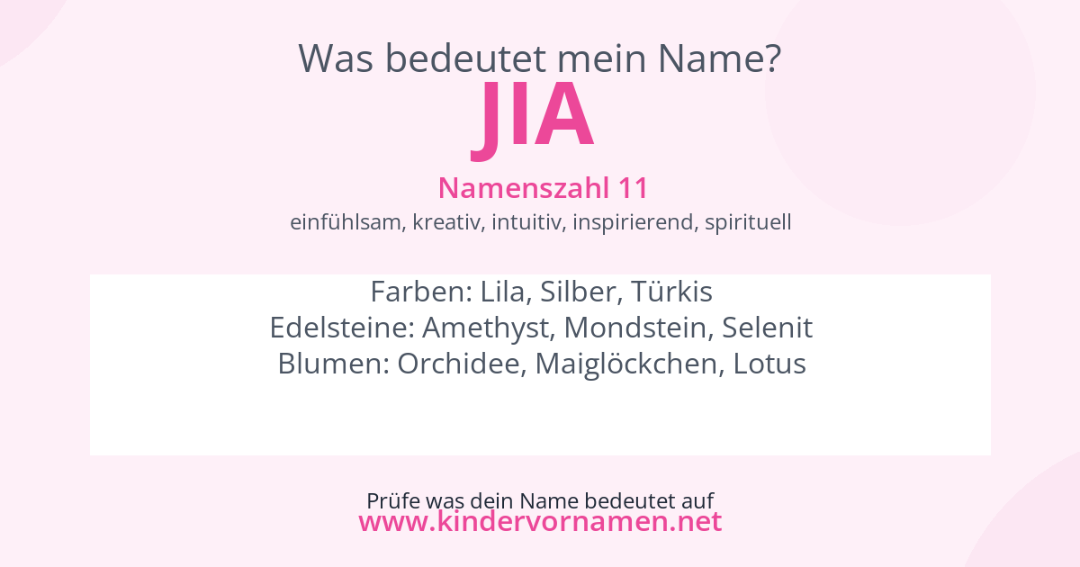 Was bedeutet der Name Jia?