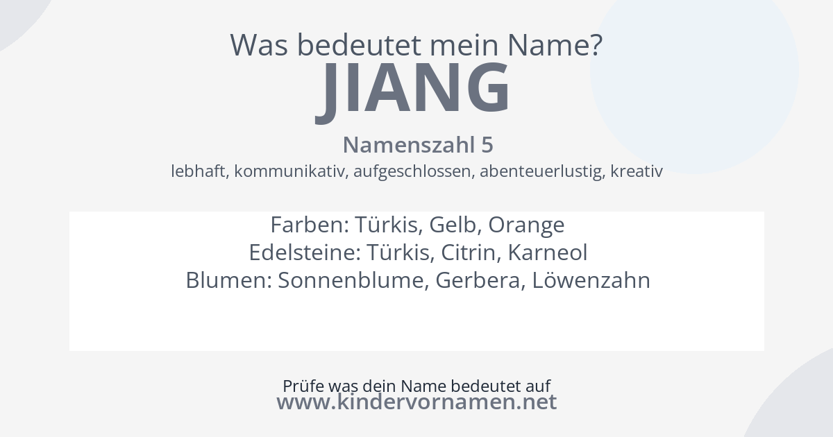 Was bedeutet der Name Jiang?