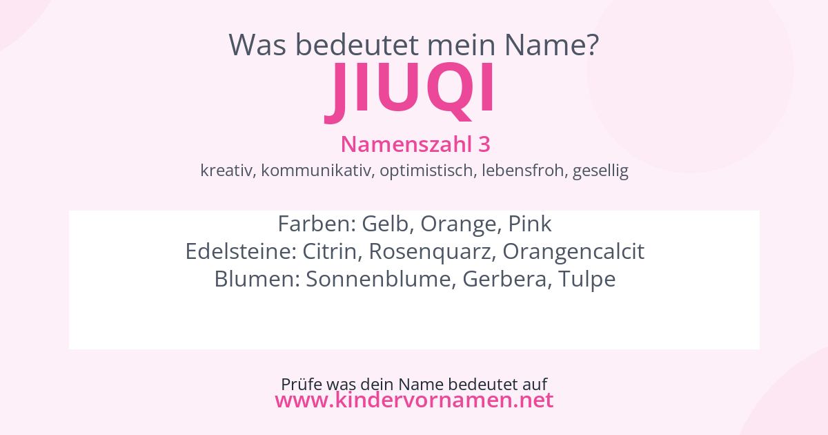 Was bedeutet der Name Jiuqi?