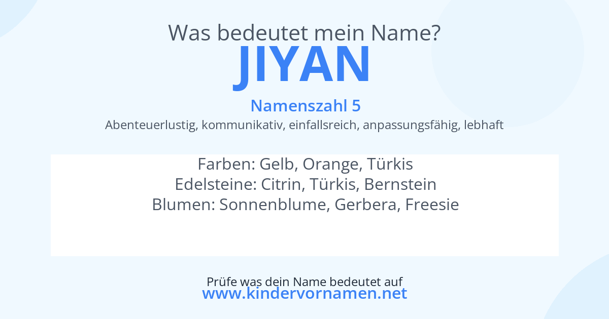 Was bedeutet der Name Jiyan?