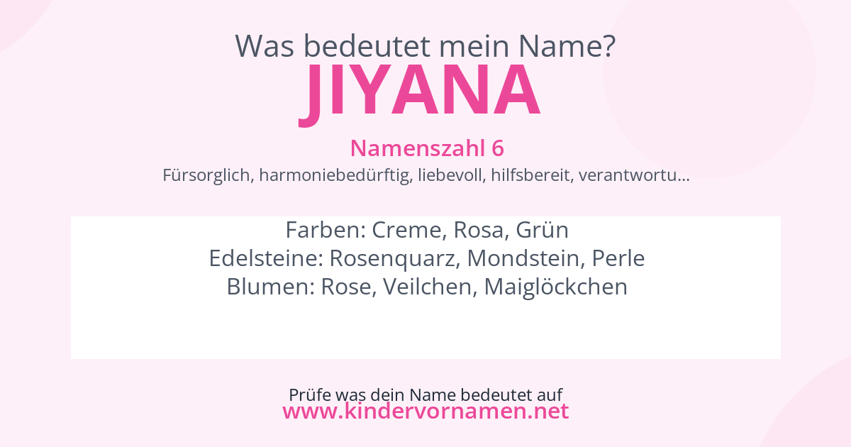 Was bedeutet der Name Jiyana?
