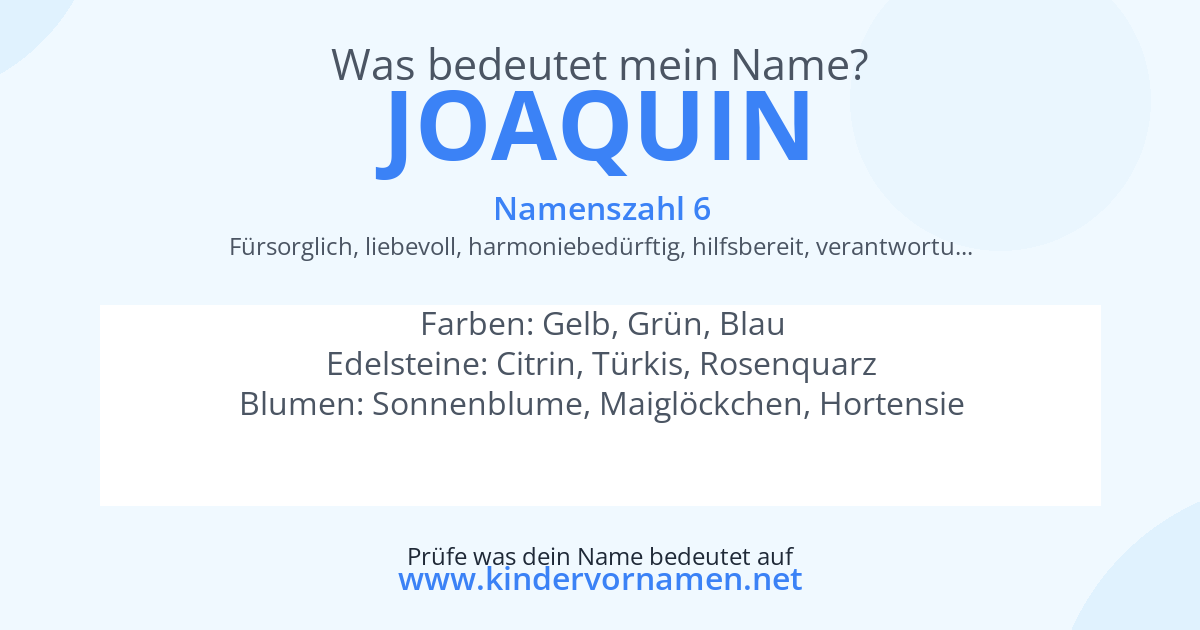 Was bedeutet der Name Joaquin?