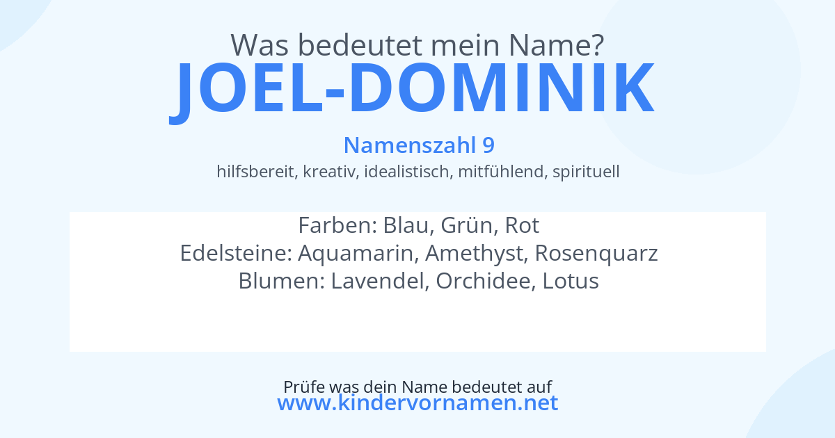 Was bedeutet der Name Joel-Dominik?