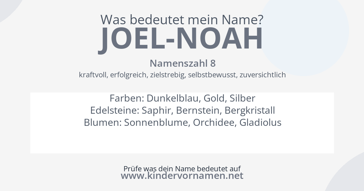 Was bedeutet der Name Joel-Noah?