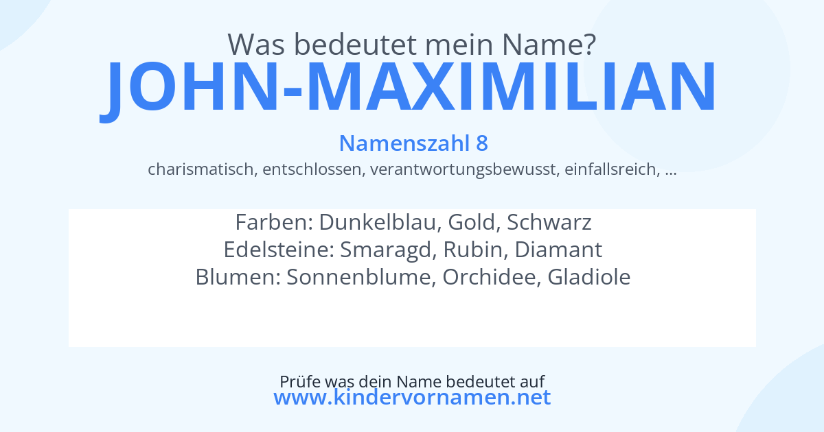 Was bedeutet der Name John-Maximilian?